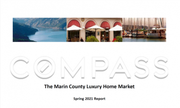 The Marin County Luxury Home Market - The Spring 2021 Report